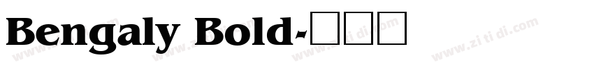Bengaly Bold字体转换